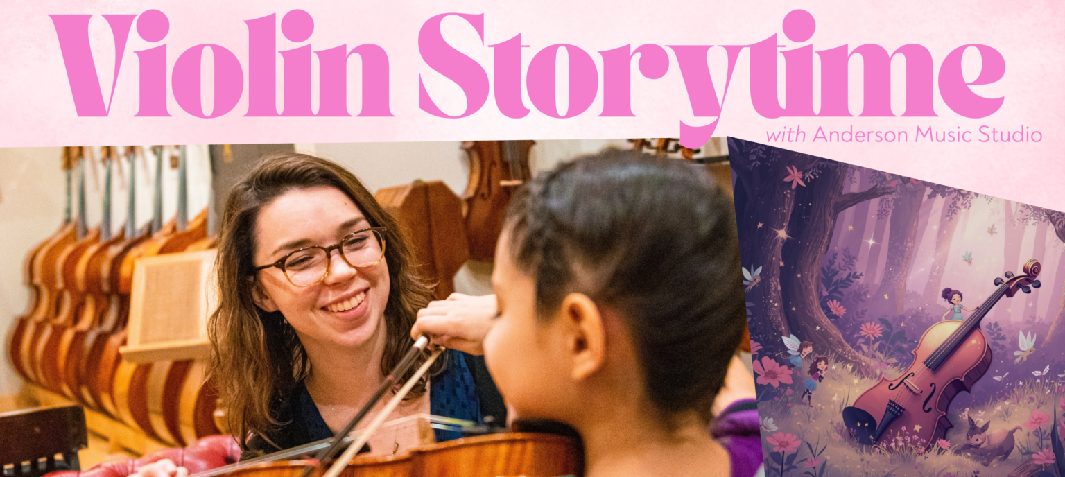 Violin Story Time with Anderson Music Studio
