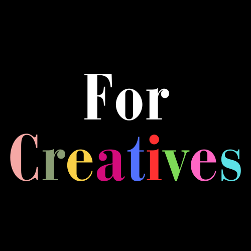 For Creatives 