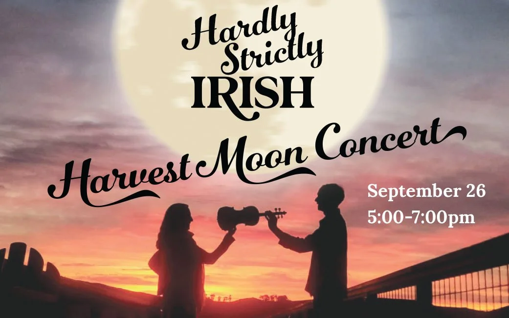 Hardly Strictly Irish Harvest Moon Concert