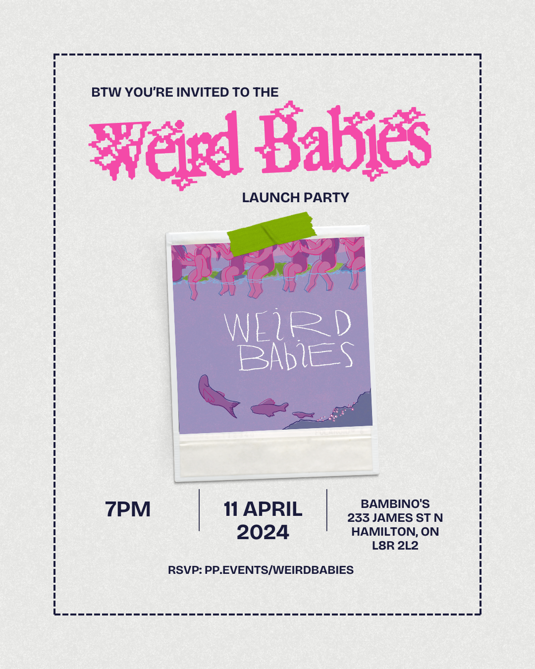 Weird Babies Launch Party
