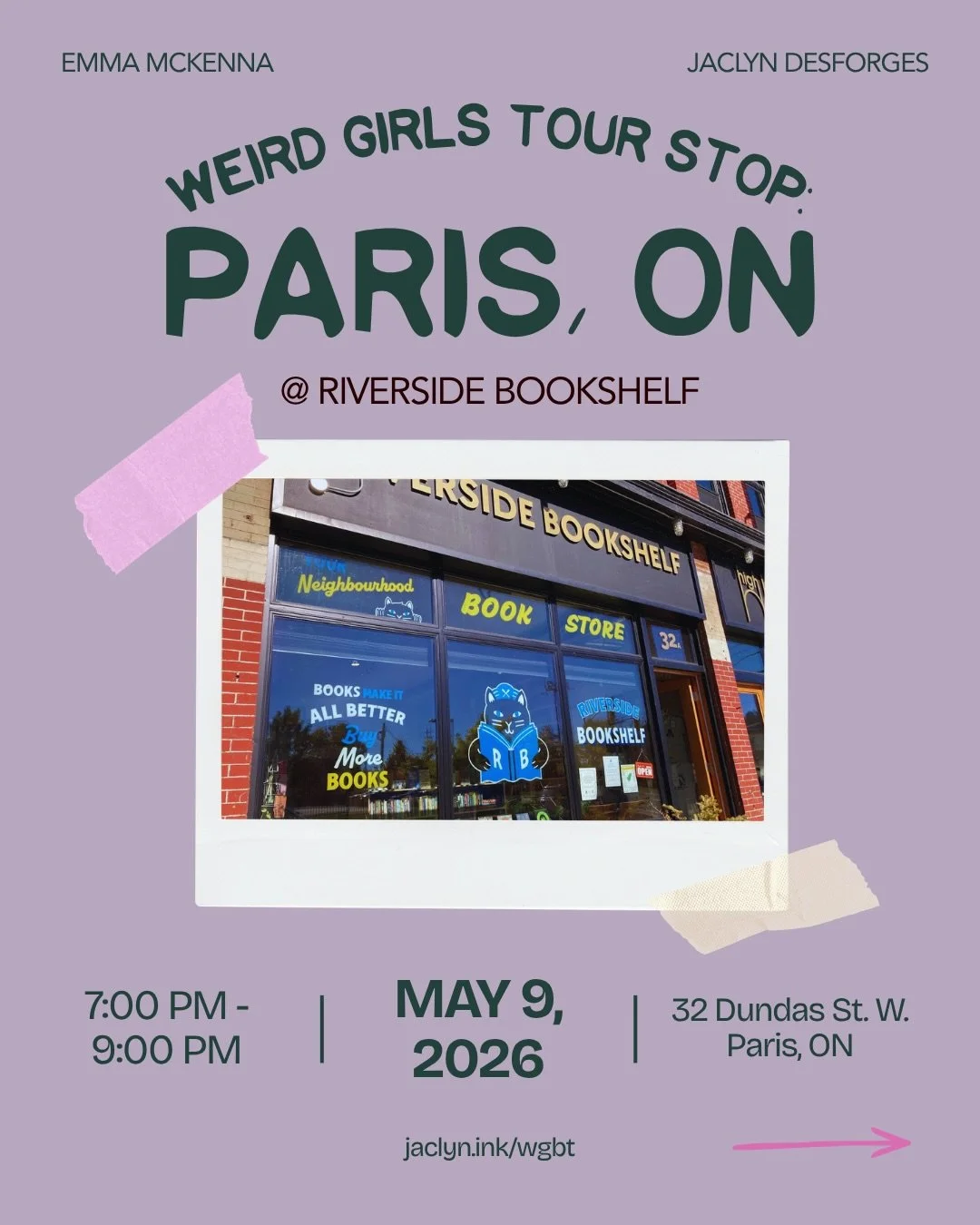 Hey friends! The Weird Girls Book Tour officially hits the road on May 9 and our first stop is Riverside Bookshelf in Paris, ON. Emma McKenna and I will be reading from Gold Star and Weird Babies, signing books, and hanging out. Come?

WEIRD GIRLS TO