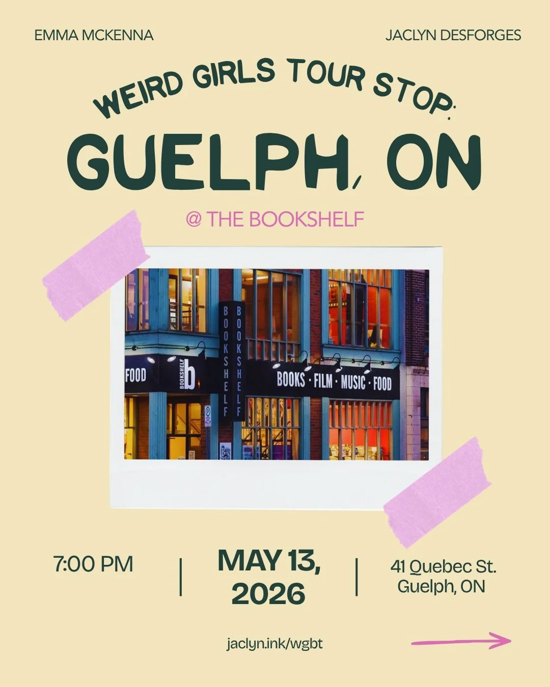 🌀 WEIRD GIRLS BOOK TOUR: GUELPH 🌀

Weird Girls Tour Stop: Guelph, ON @ The Bookshelf 🗓️ Wednesday, May 13, 2026 🕖 7:00 PM - 8:00 PM📍 The Bookshelf, 41 Quebec St., Guelph, ON 💸 Free!

The Weird Girls Book Tour is making a stop in Guelph! We&rsqu