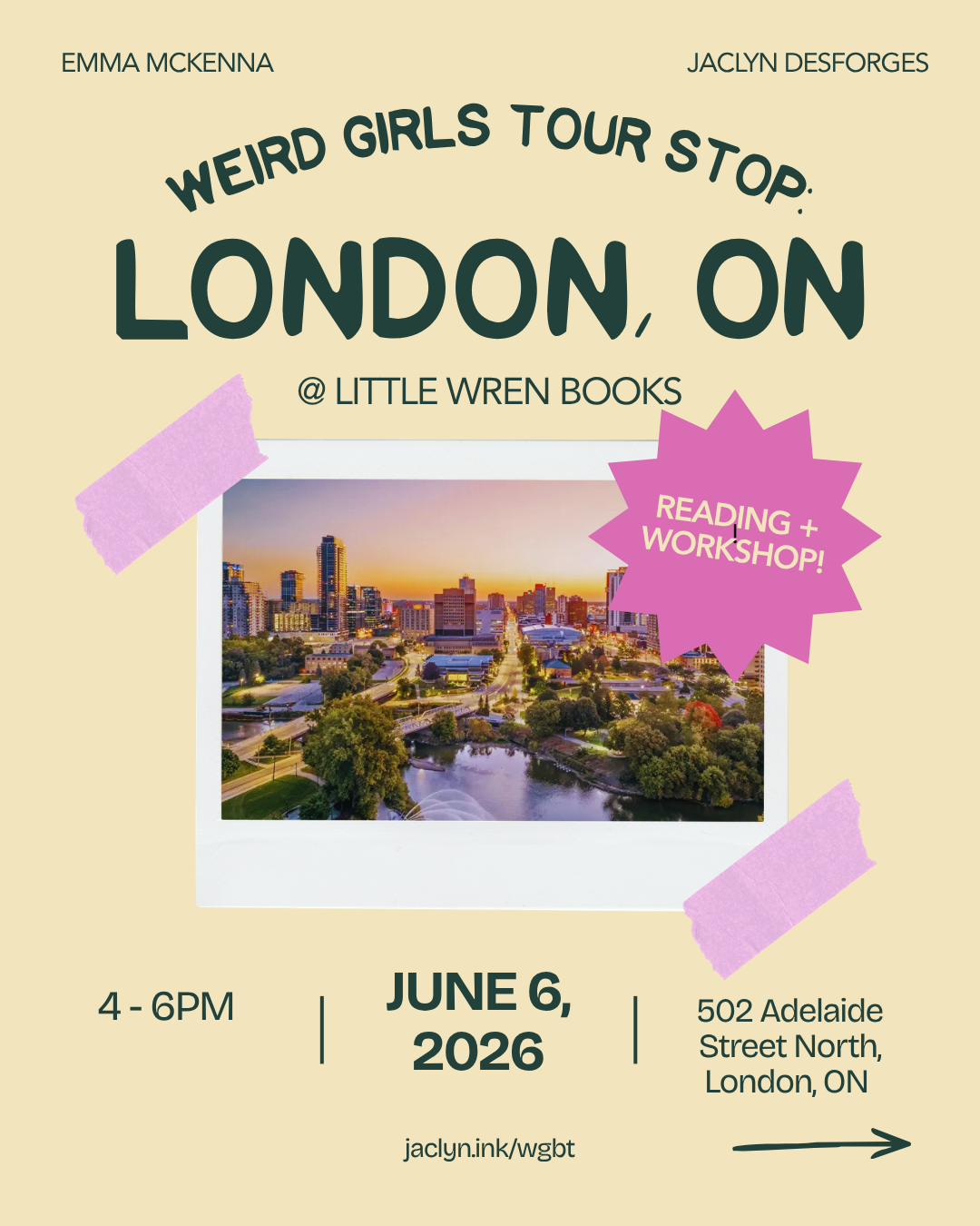 Weird Girls Tour Stop: London, Ontario (June 6, 2026)