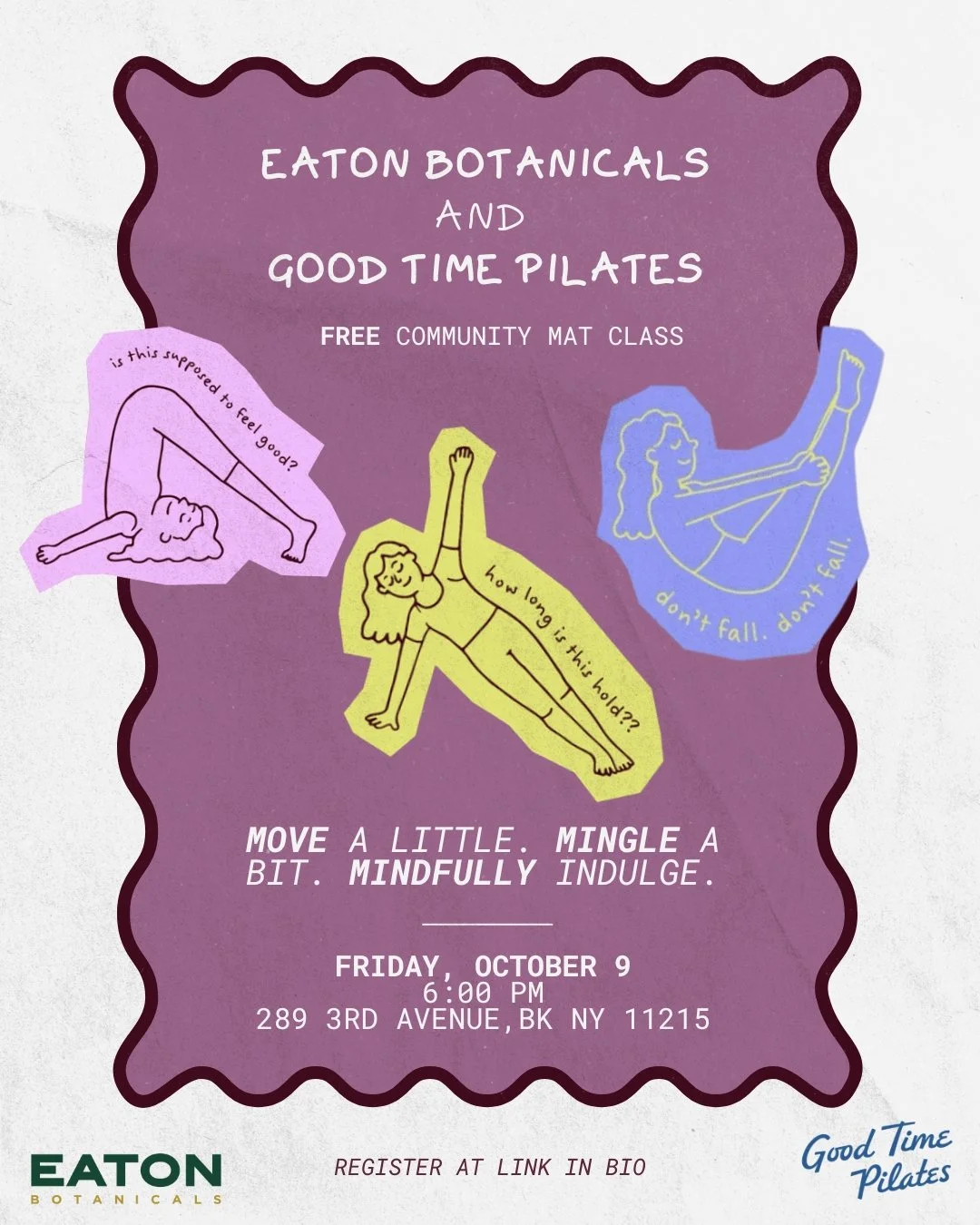 Eaton Botanicals x GTP class