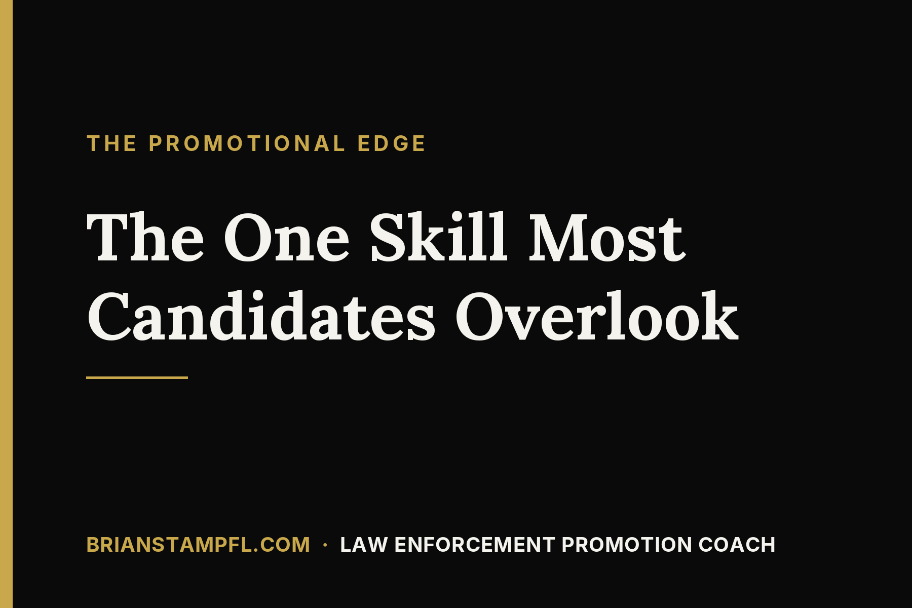 The One Skill Most Candidates Overlook