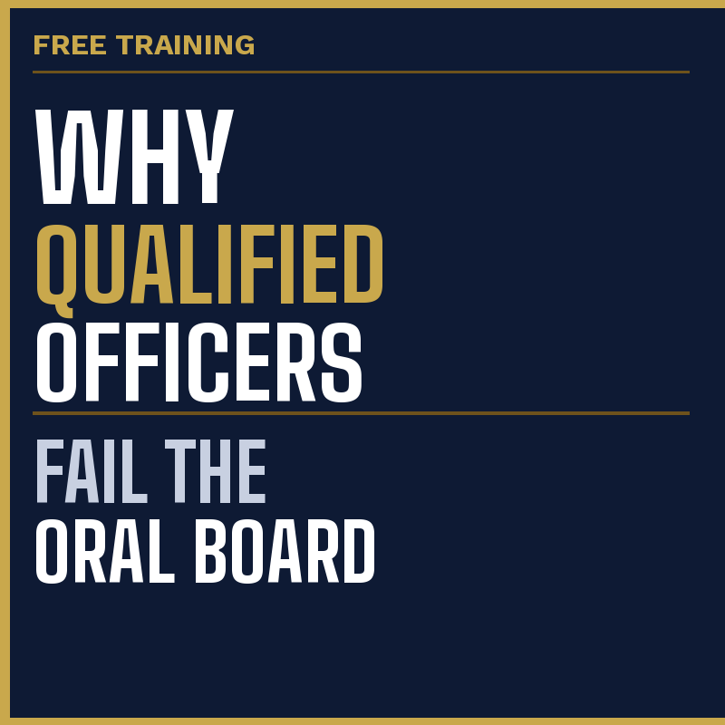 Free law enforcement oral board training class — Why Qualified Officers Fail the Oral Board, taught by retired Seattle Police Captain Brian Stampfl.