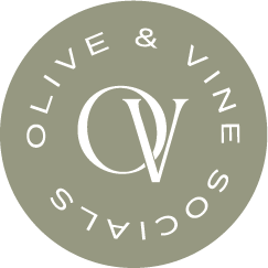 Olive & Vine Socials
