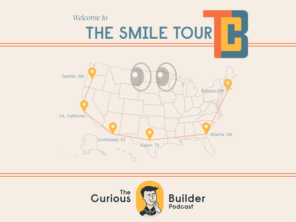 Curious Builder Podcast: Smile Tour 2026 Preview