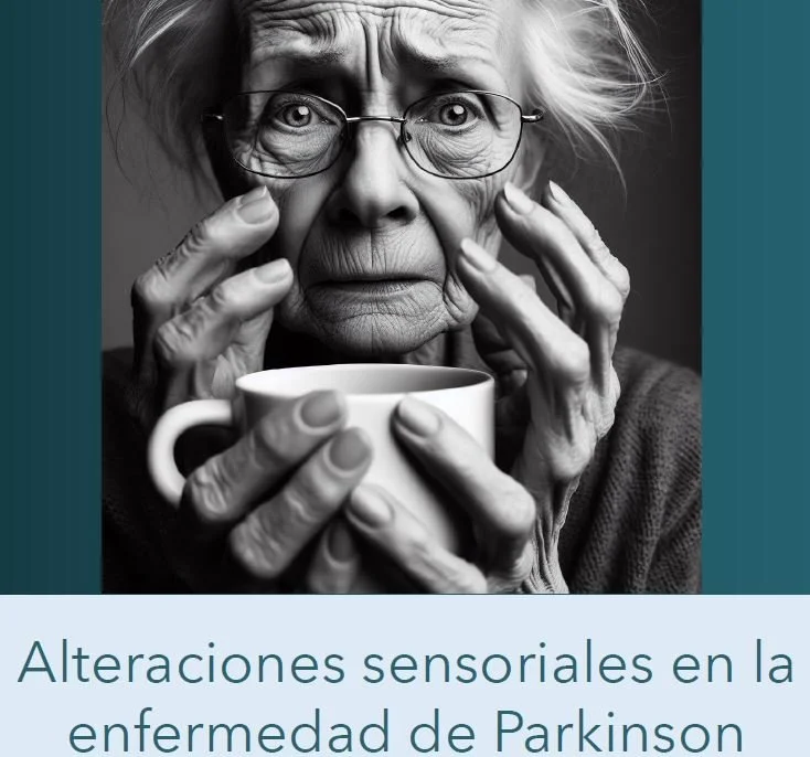 Alteraciones sensoriales en la enfermedad de Parkinson