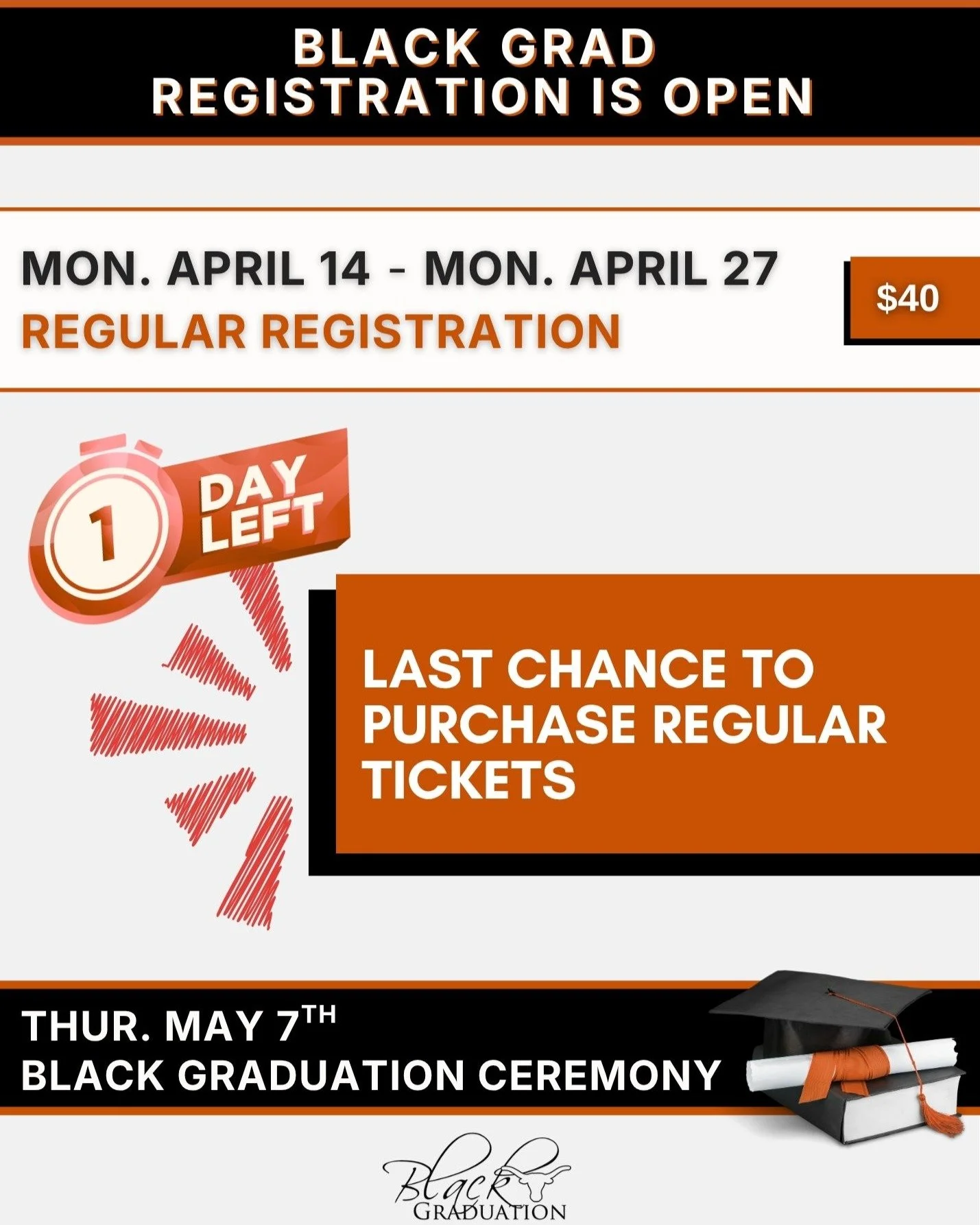 🚨 LAST CALL! 🚨

Today is your final day to secure your tickets at the regular registration rate of $40! Don&rsquo;t wait-make sure you're registered for the Black Graduation Ceremony on Thursday, May 7th. 🎓✨

🔗 Click the link in our bio to regist