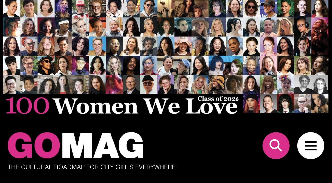 Collage of portraits of 100 women of diverse backgrounds with the text '100 Women We Love Class of 2026' and 'GOMAG', with subtext 'The cultural roadmap for city girls everywhere.'
