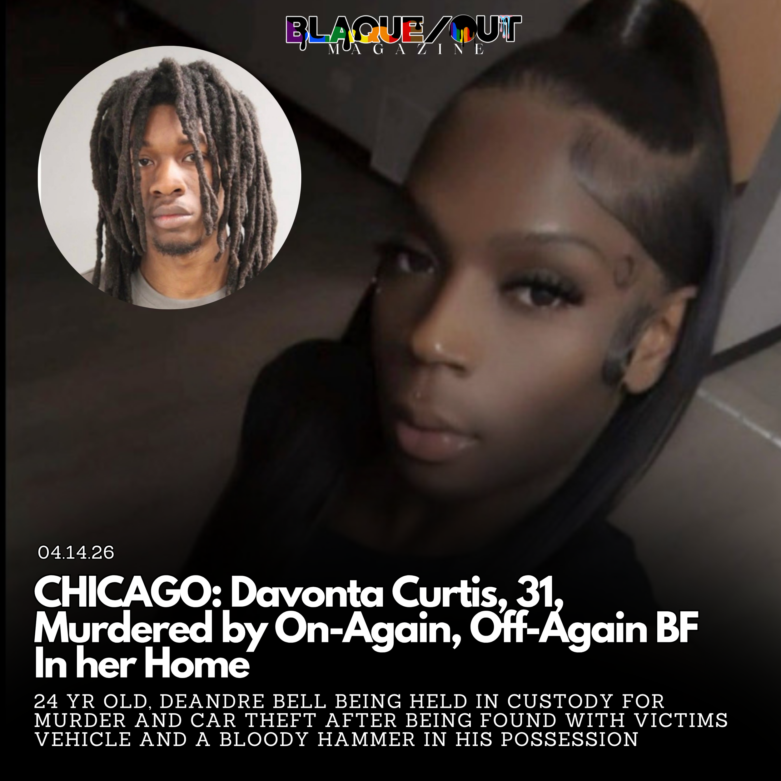 Davonta Curtis, 31, Murdered by on-again/off-again BF in Chicago Apartment