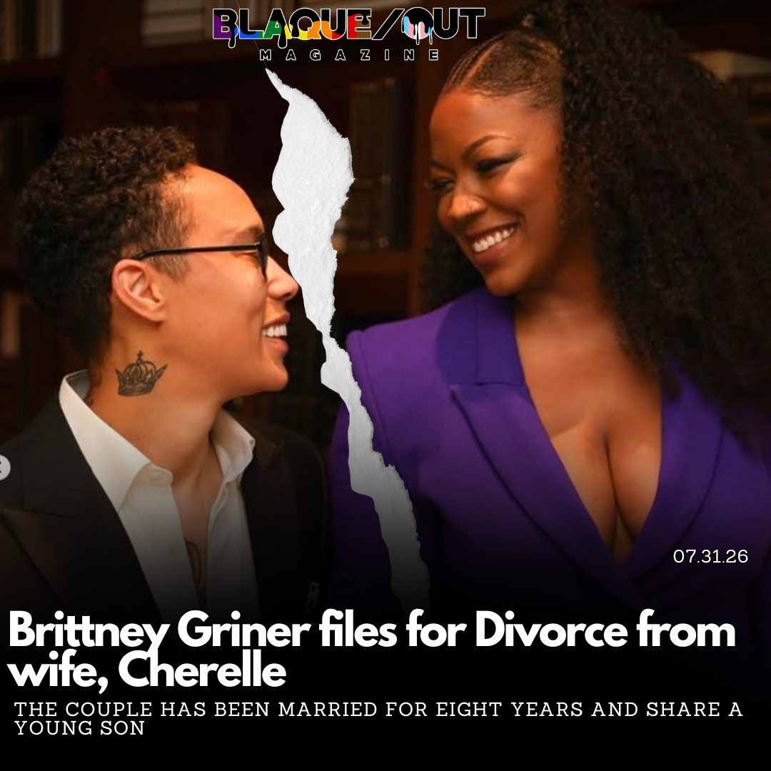 Brittney Griner files for Divorce from Wife, Cherelle 
