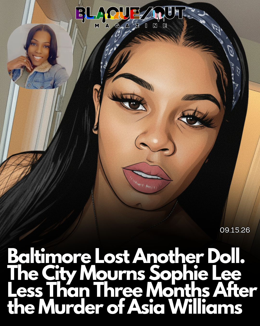 Baltimore Lost Another Doll. The City Mourns Sophie Lee Less Than Three Months After the Murder of Asia Williams  