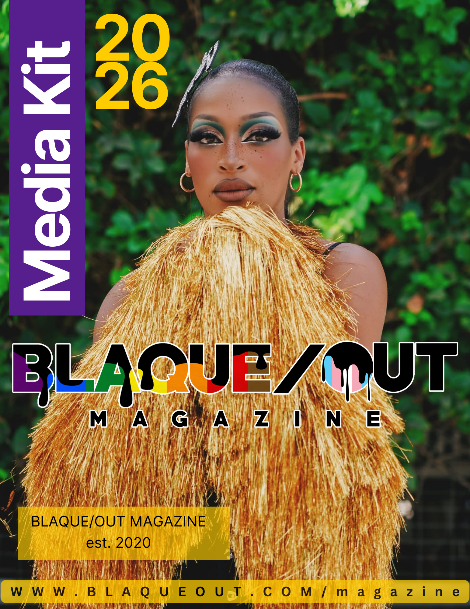 2026 media kit cover for Blaque/Out Magazine, featuring a drag performer in a glamorous gown and turquoise cape, with bold makeup and blonde wig. Text highlights: "Blaque/Out Magazine Where Black Queer Qulture Lives" and website URL.