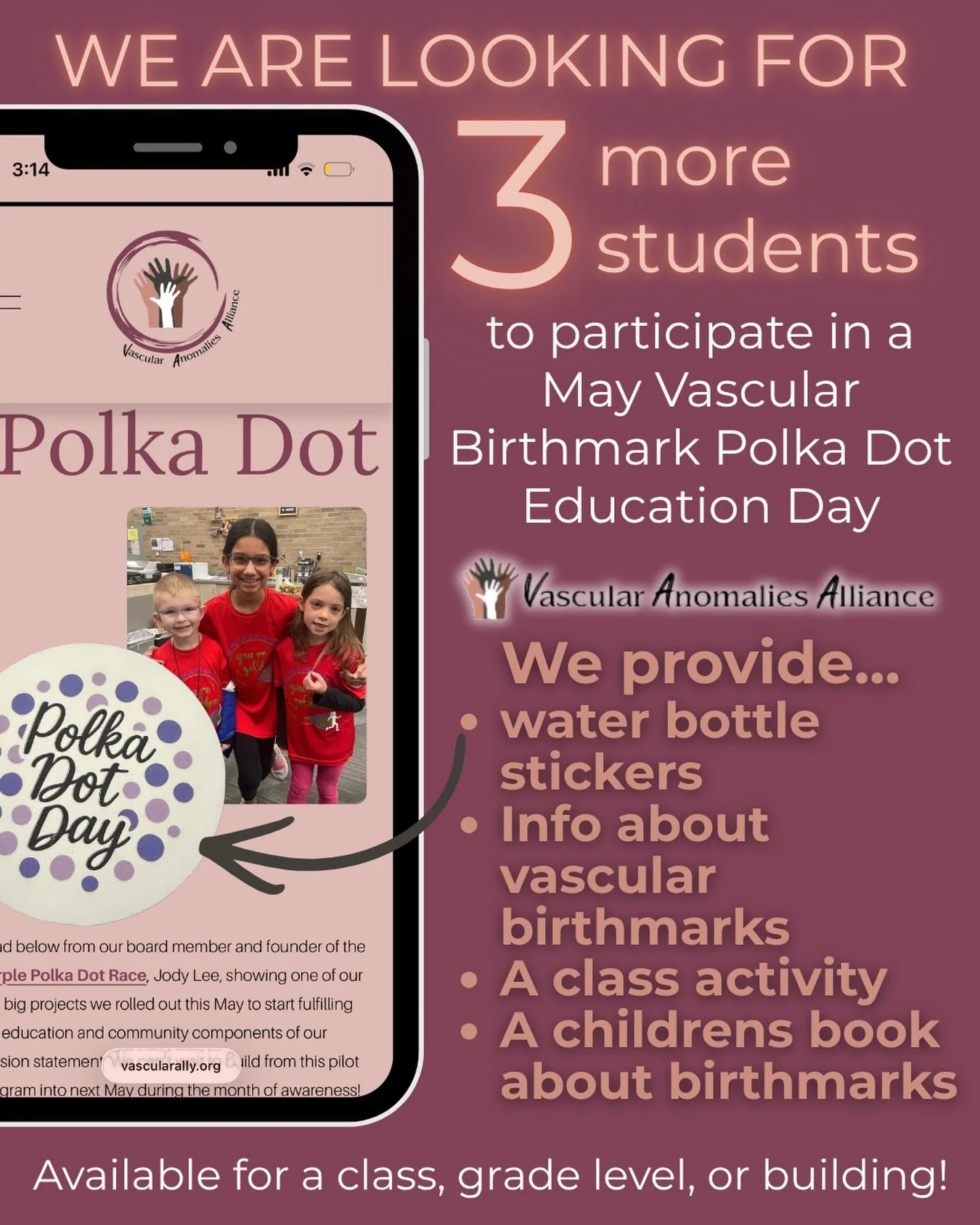 📢We have a THREE more spots for your student with a vascular birthmark to host a 2026 POLKADOT DAY anytime this May during the Vascular Birthmark Month of Awareness! 📢

📝 REASONS WHY YOU SHOULD JOIN IN:
💜The perfect way to spread awareness about 