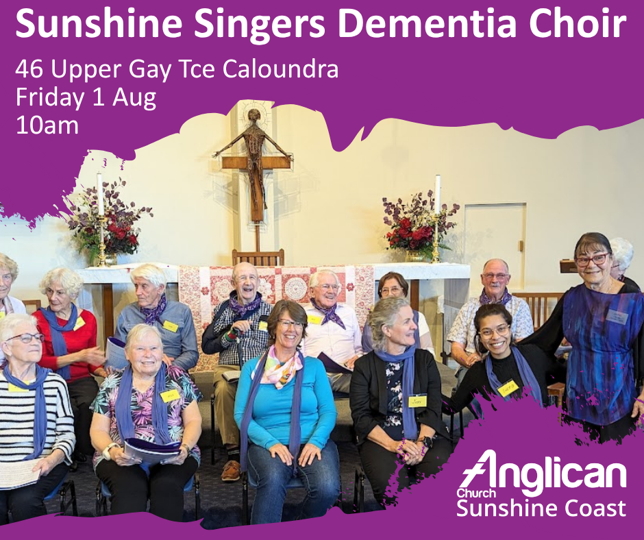 Sunshine Singers Dementia Choir 10am Fri 1 Aug 2025 Caloundra
