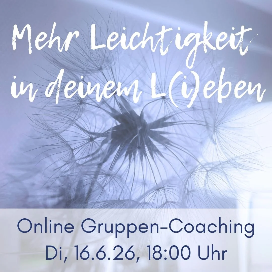 Online-Gruppencoaching: Mehr Leichtigkeit in deinem L(i)eben