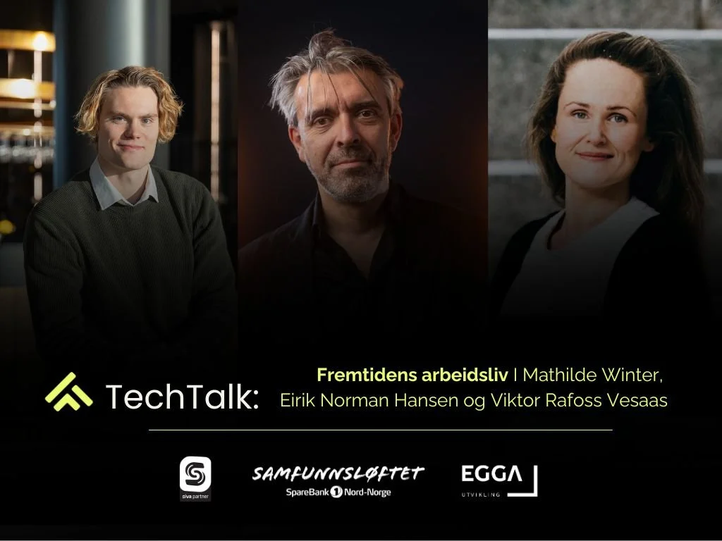 TechTalk: Fremtidens arbeidsliv