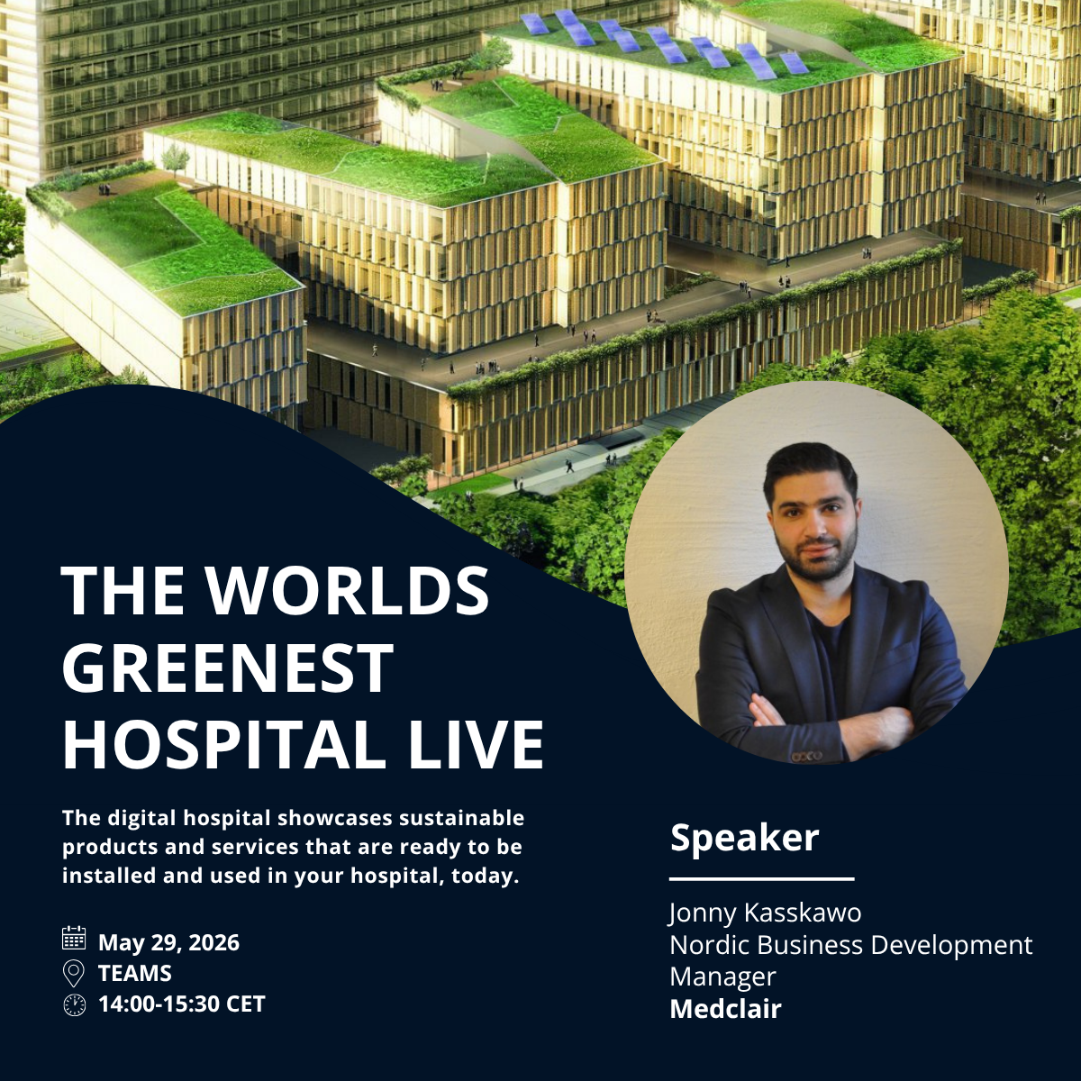 World's Greenest Hospital LIVE
