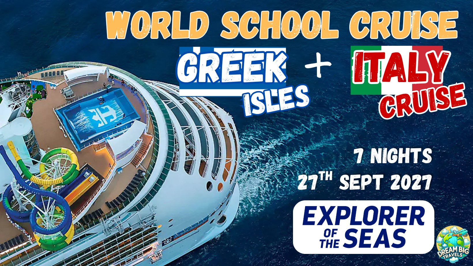 World School Cruise - Greek Isles &amp; Italy 