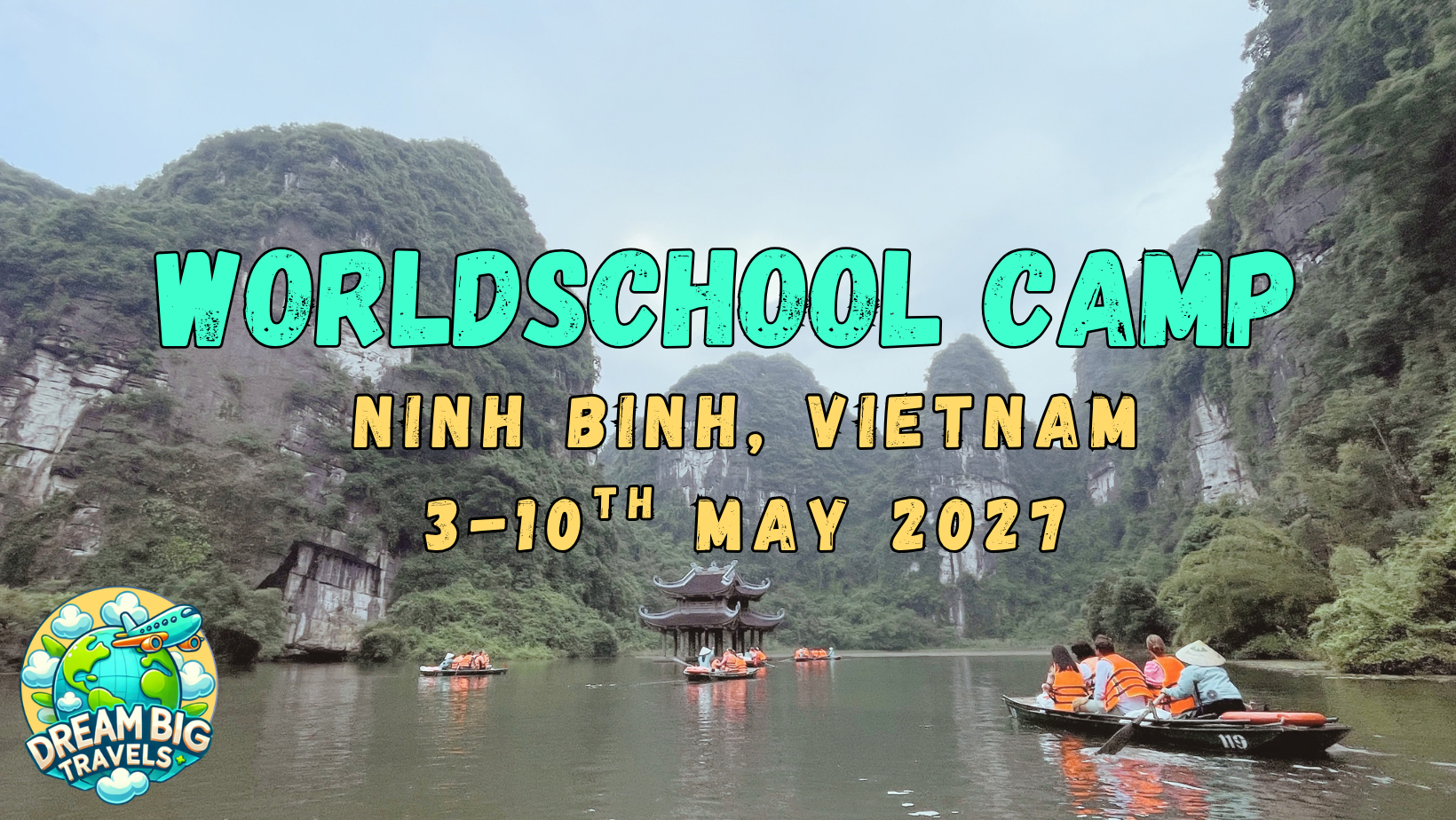 Worldschool Camp Ninh Binh