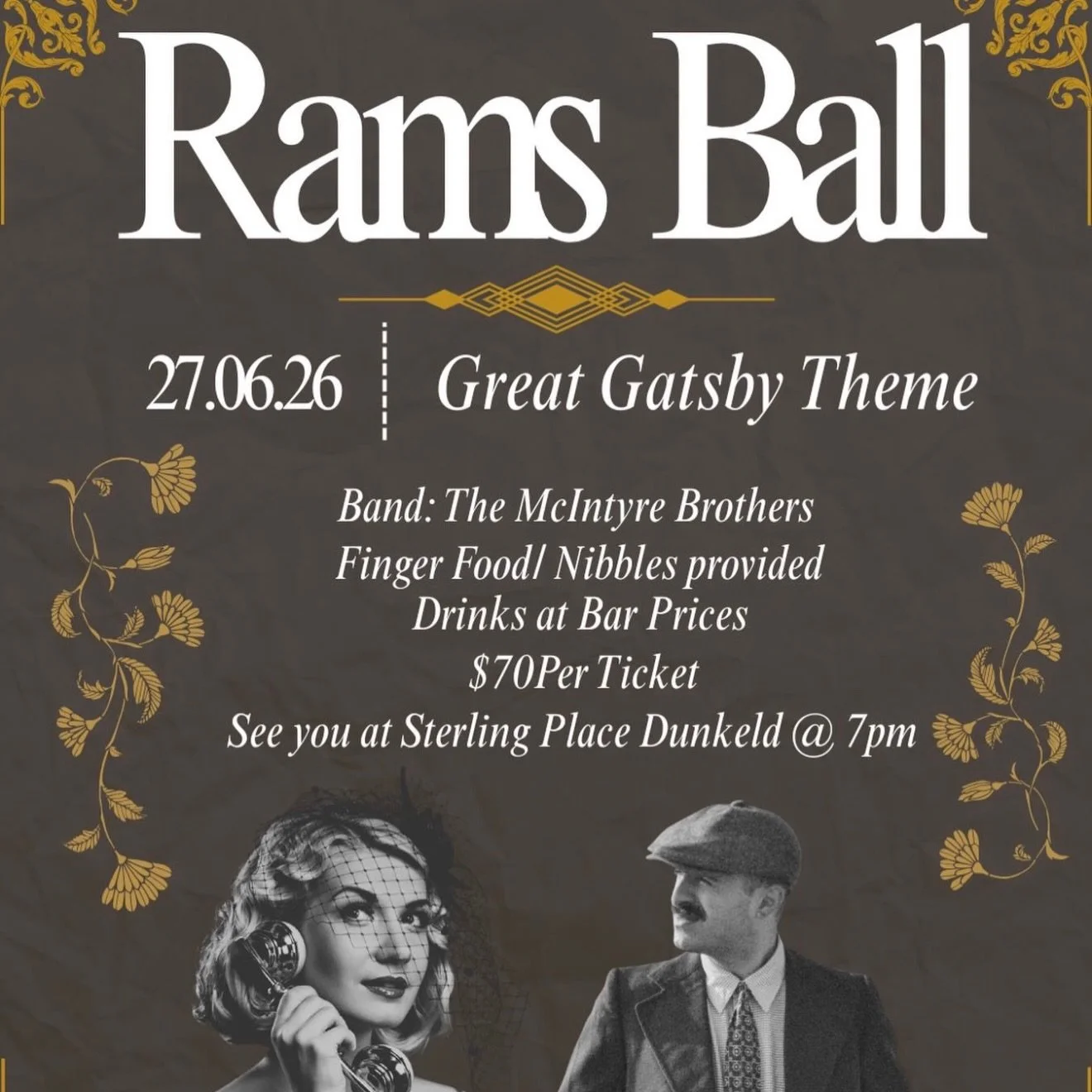 Great Gatsby! We&rsquo;re going to be ripping it up at the Rams ball in Dunkeld June 27. Get ya tix! 🎸 🥁 🎶