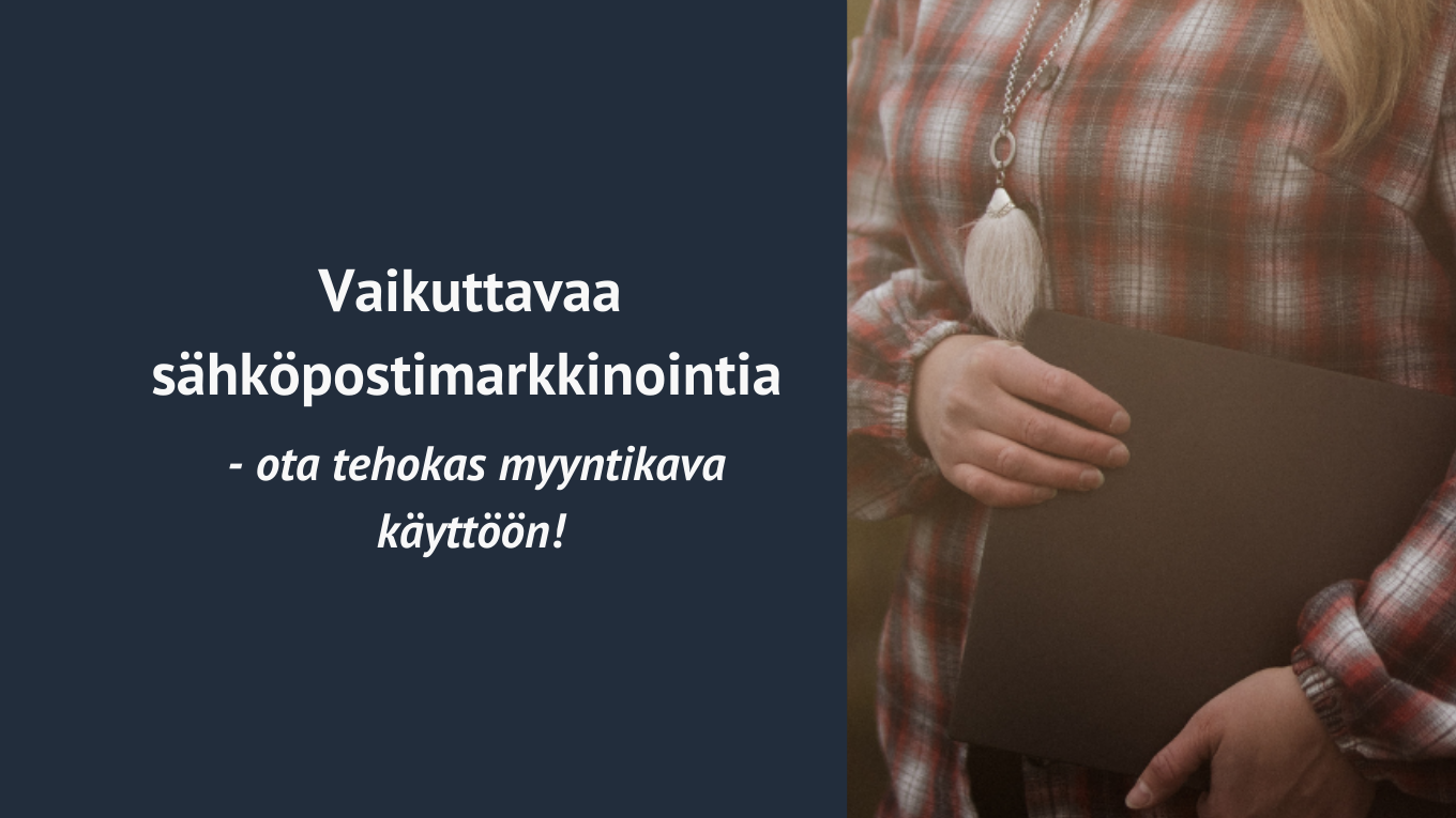 Sähköpostimarkkinointi – tehosta markkinointiviestintää SEO:n avulla