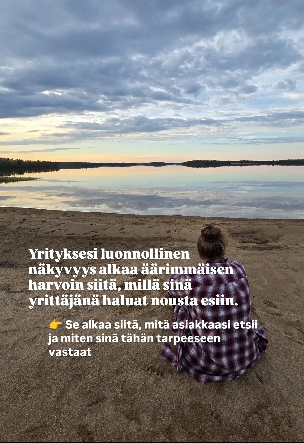 Yrityksesi orgaaninen eli luonnollinen näkyvyys alkaa äärimmäisen harvoin siitä, millä sinä yrittäjänä haluat nousta esiin. Vaan siitä, mitä asiakkaasi etsii ja miten sinä tähän tarpeeseen vastaat.