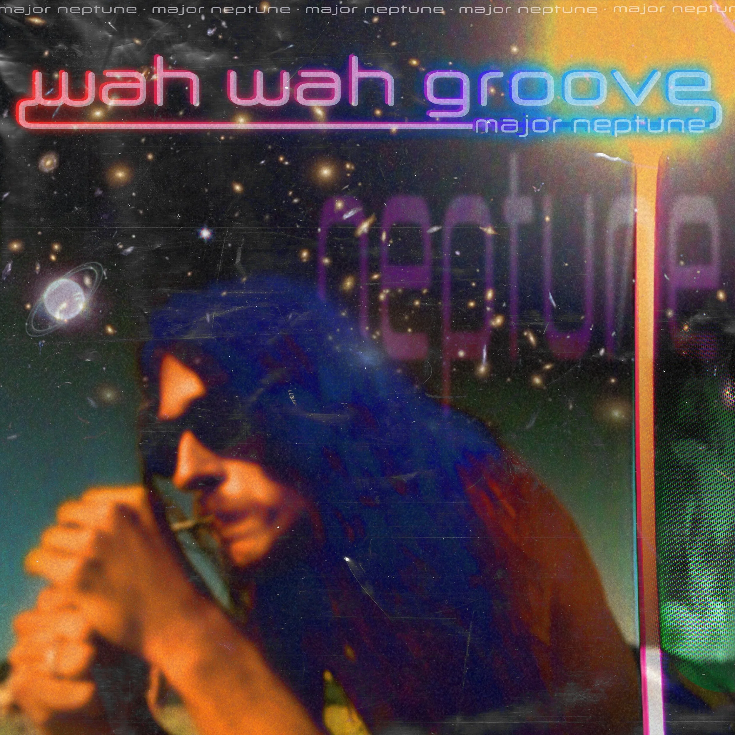 A neon sign with the words "wan wah govy" and "major neptune" set against a background of stars, galaxies, and colorful cosmic clouds.