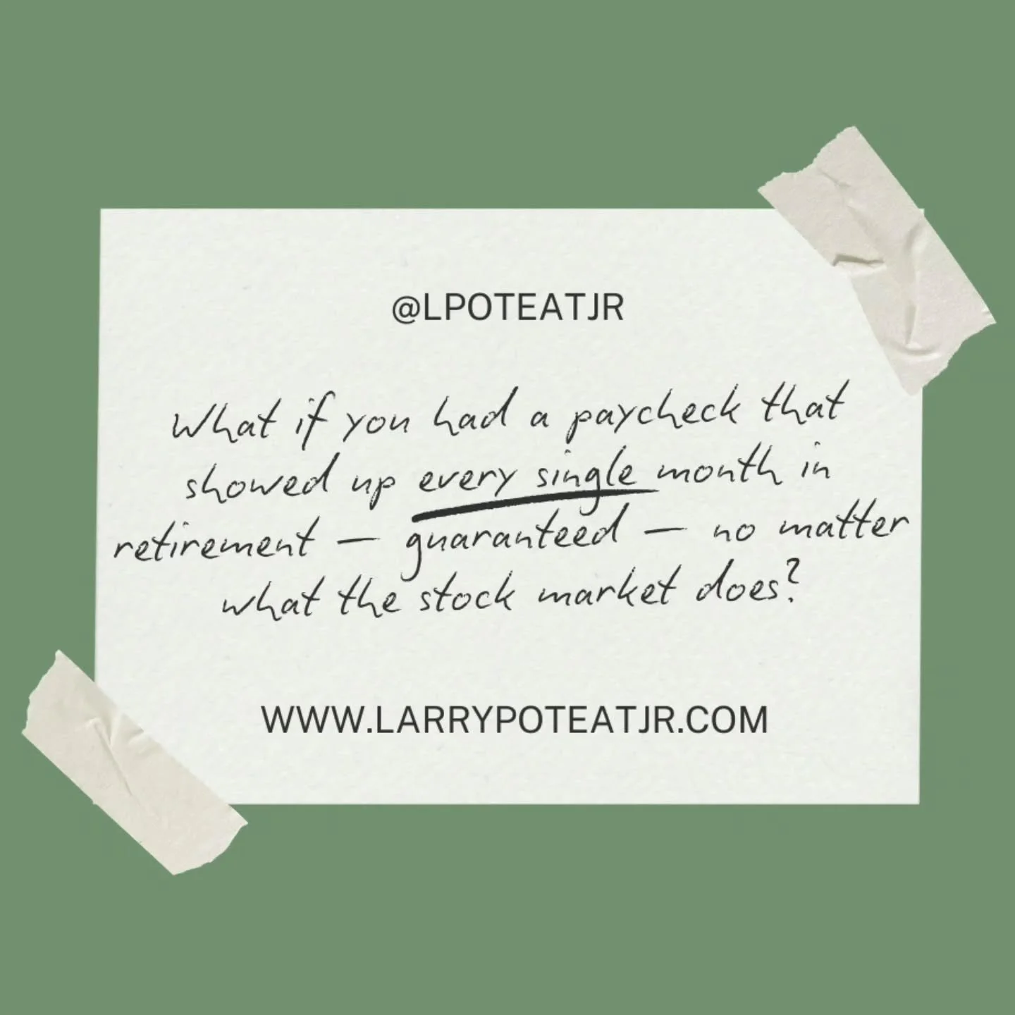 That's not wishful thinking. That's an annuity.

Here's what most people don't realize about annuities:
✅ Your money grows linked to the market &mdash; but can never go backwards
✅ You turn it into guaranteed monthly income at retirement
✅ You litera