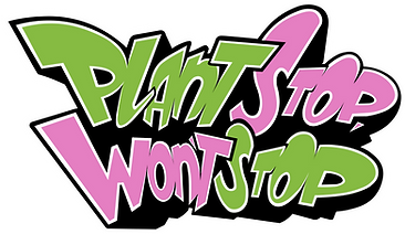 Plant Stop Won't Stop 