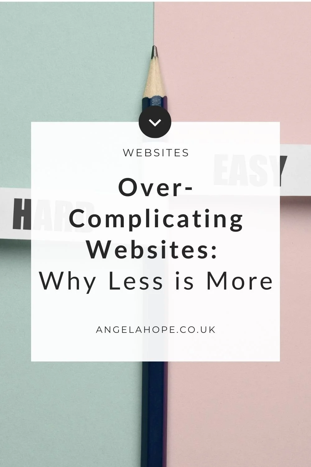 Overcomplicating Websites: Why Less is More