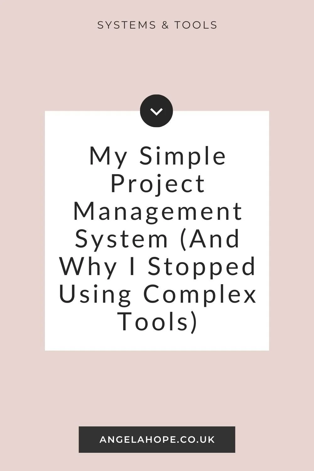My Simple Project Management System for Running a Business