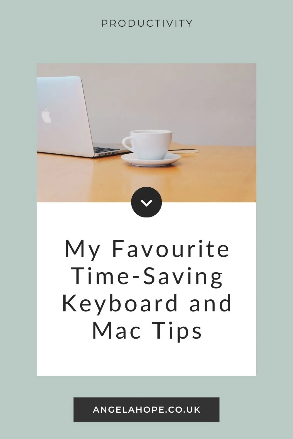 My Favourite Time-Saving Keyboard and Mac Tips