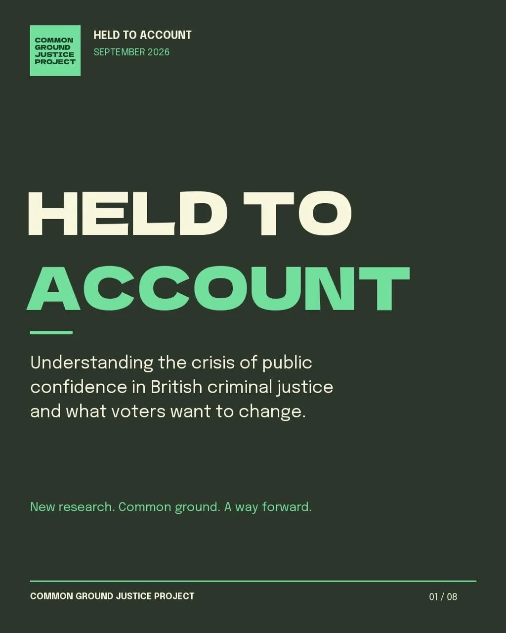 Today we publish Held to Account.

Our latest major research into what people want from their criminal justice system &ndash; and how we can begin to rebuild trust.

Some of the findings are hard hitting:

Nearly two-thirds of people think they are l