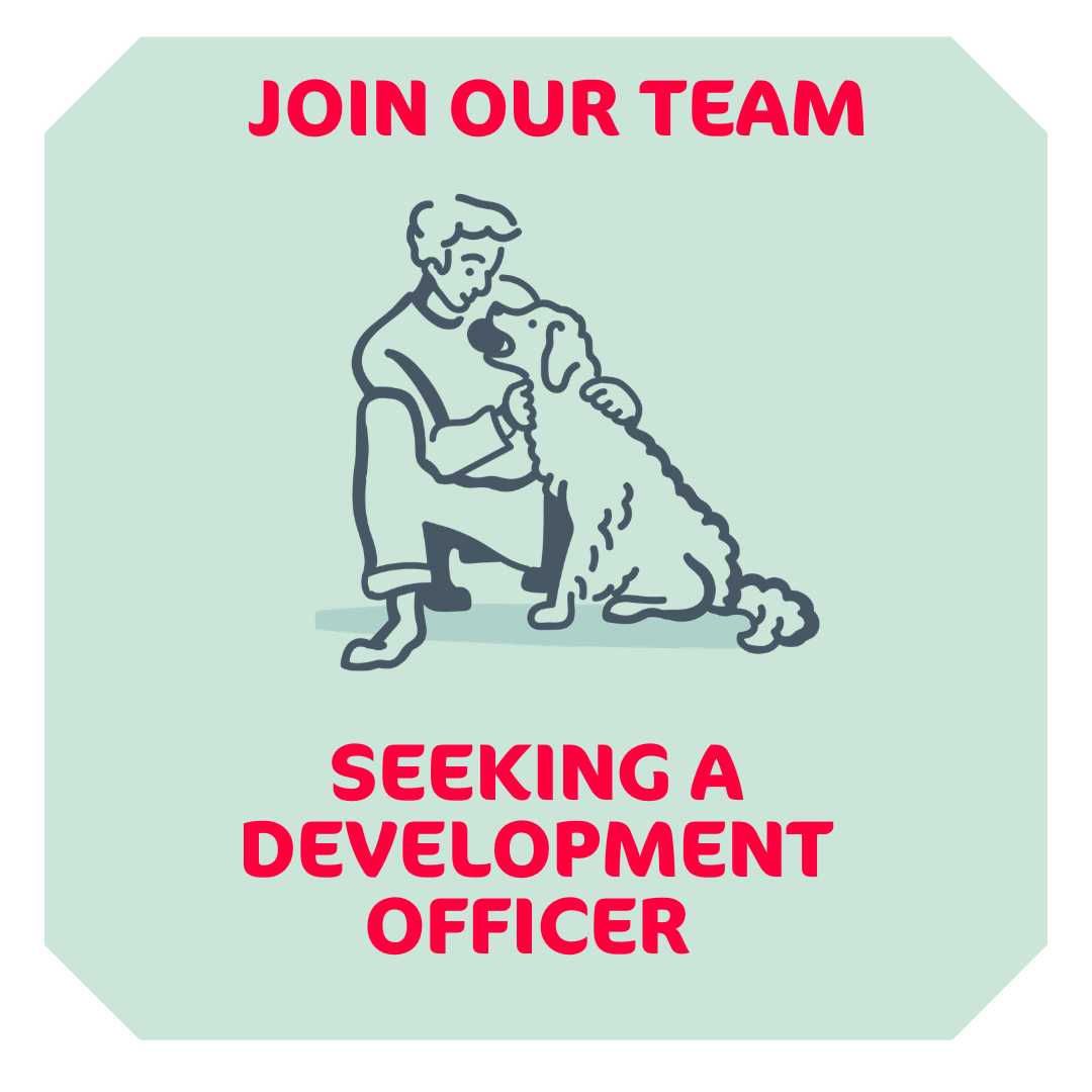 Seeking a Development Officer to care for people by caring for their pets