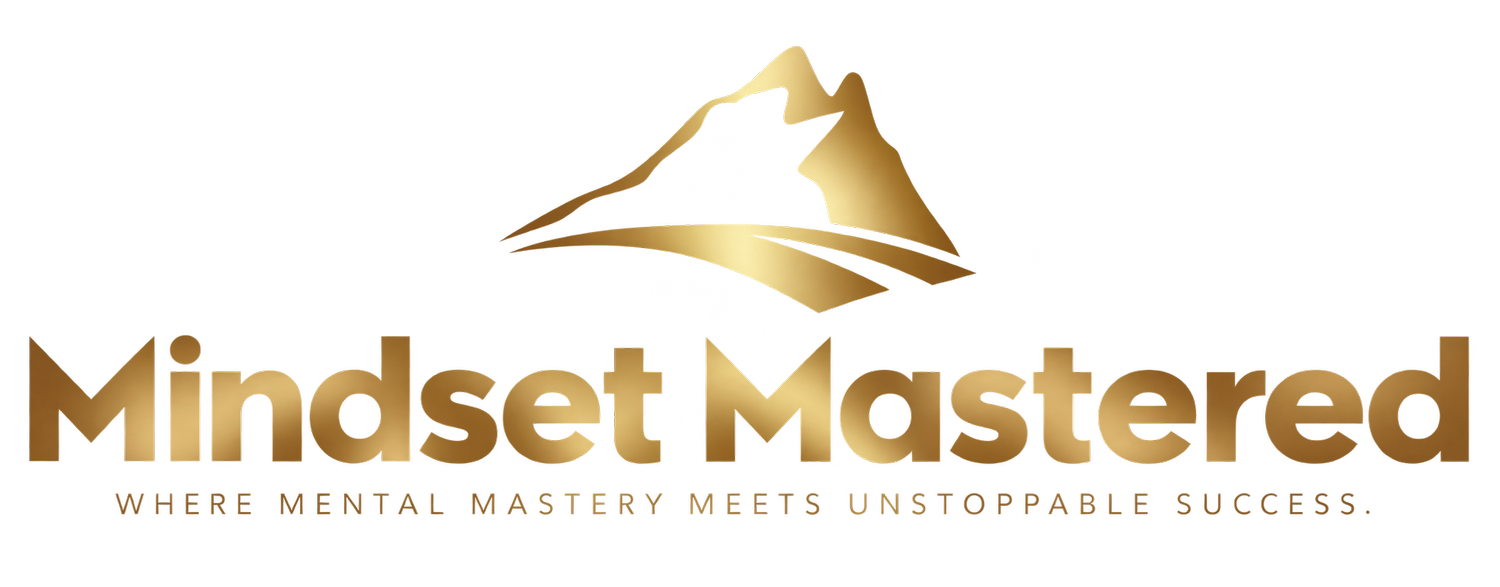 Mindset Mastered