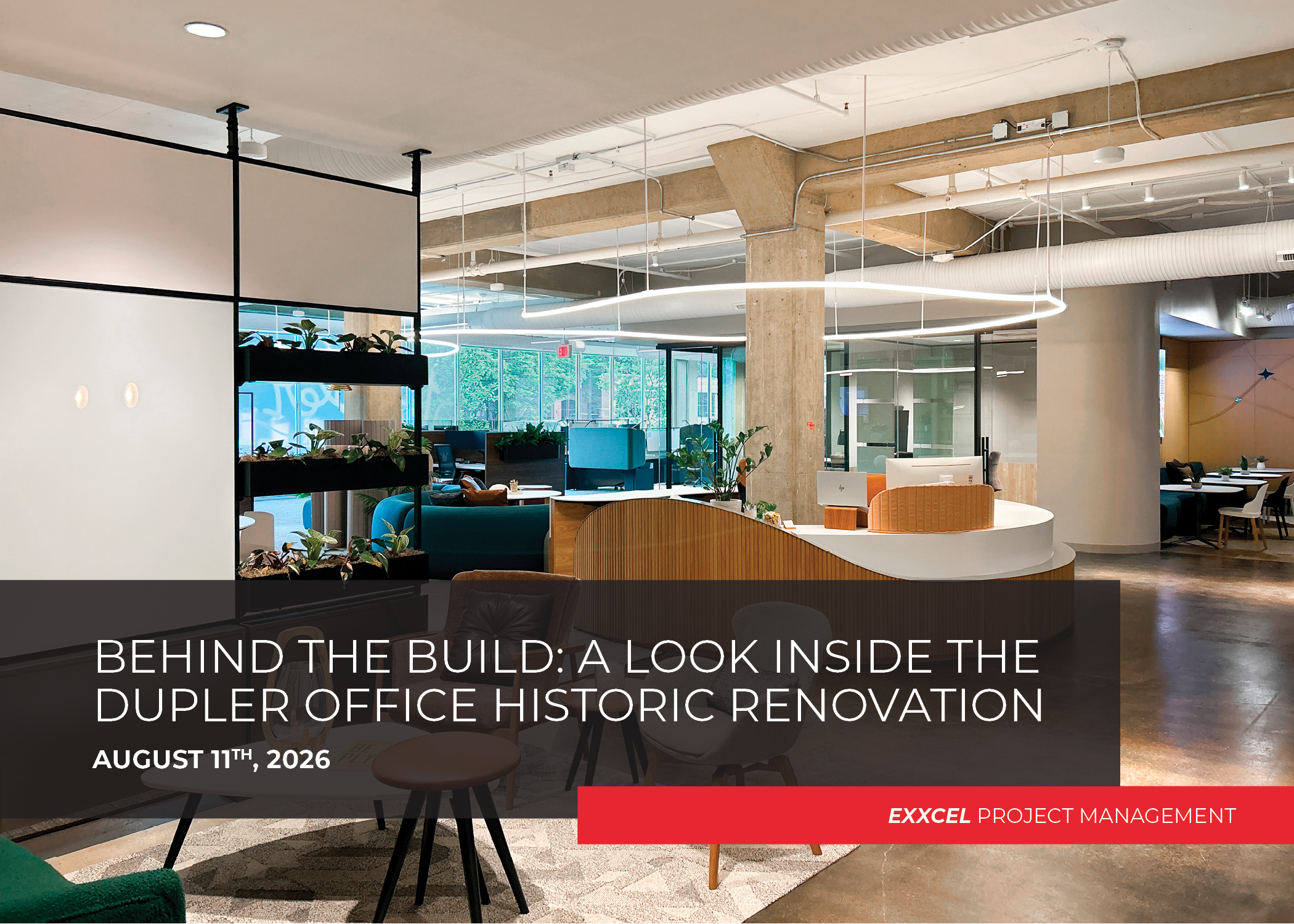 Behind the Build: A Look Inside the Dupler Office Historic Renovation