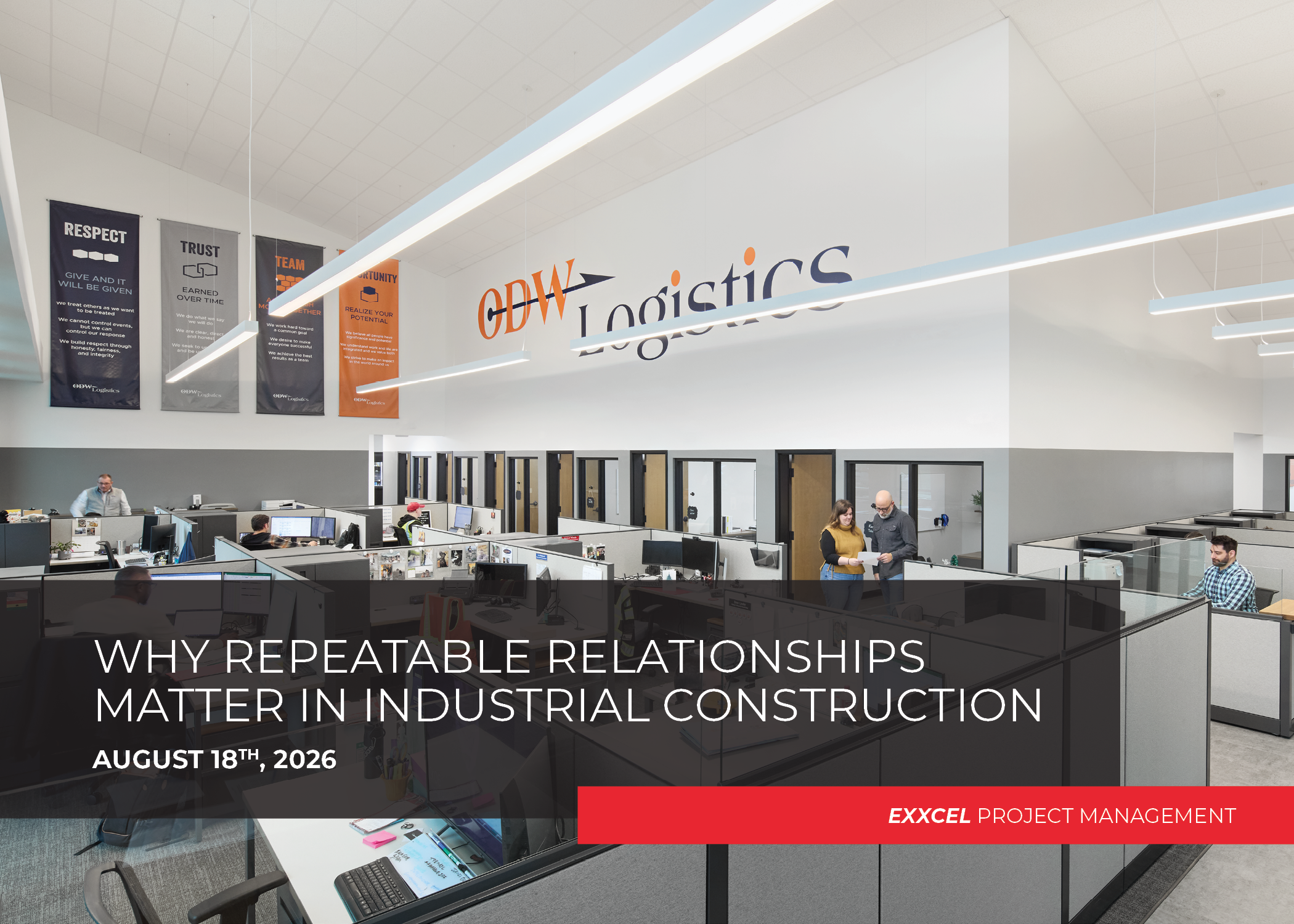Why Repeatable Relationships Matter in Industrial Construction