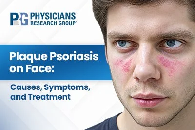 Plaque Psoriasis on Face: Causes, Symptoms, and Treatment 