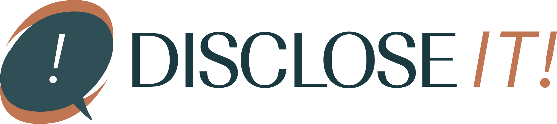 A speech bubble with an exclamation mark next to the word "DISCLOSE!" in bold letters