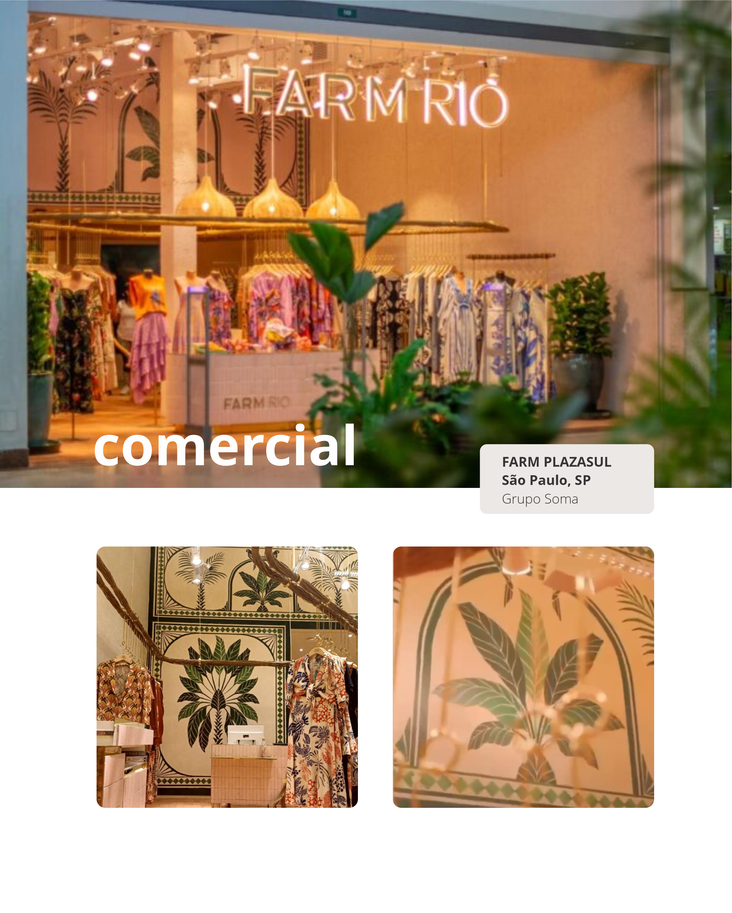 FARM PLAZASUL
São Paulo, SP