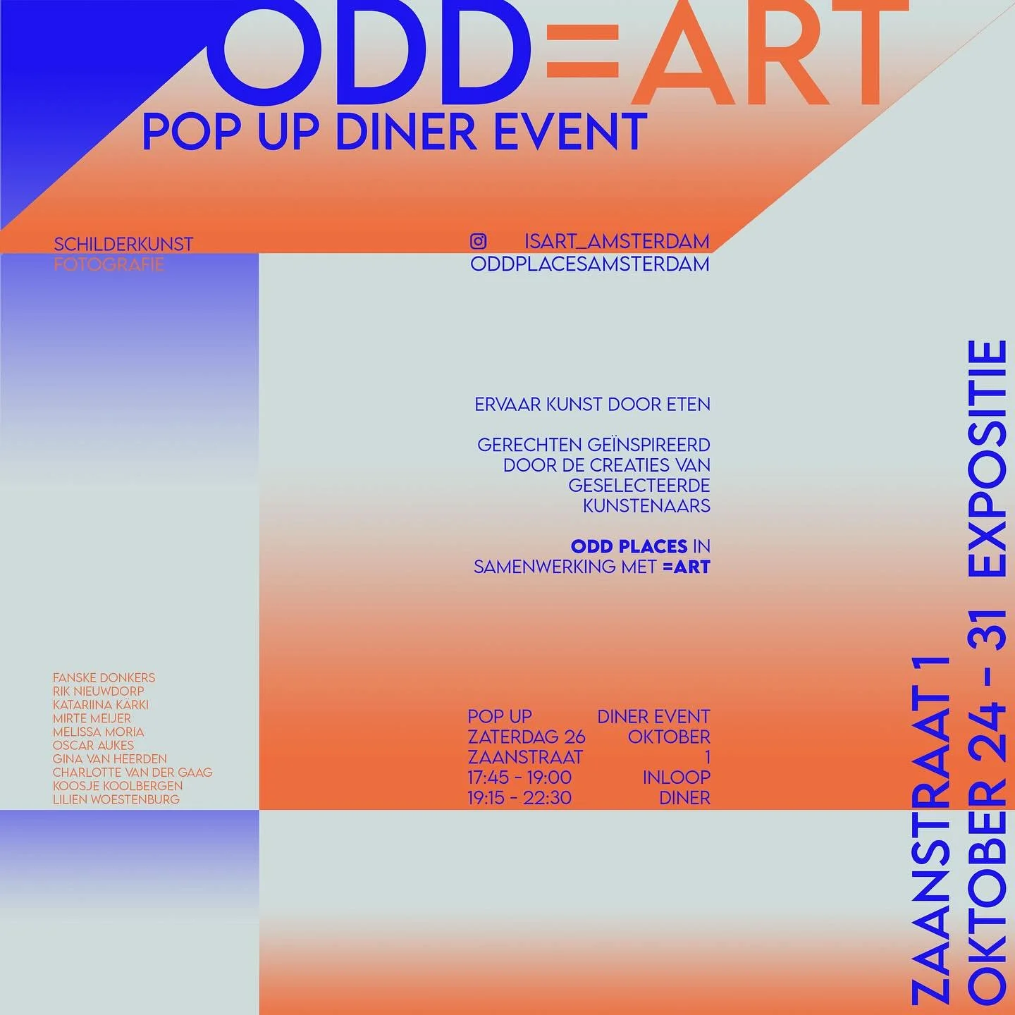 ODD places &amp; @isart_amsterdam pop-up diner zaterdag 26 oktober, Amsterdam
Een creatieve kruis bestuiving tussen kunst en eten
Volledig diner, kunst expositie en wine pairing  79,-
Ticket link in bio!