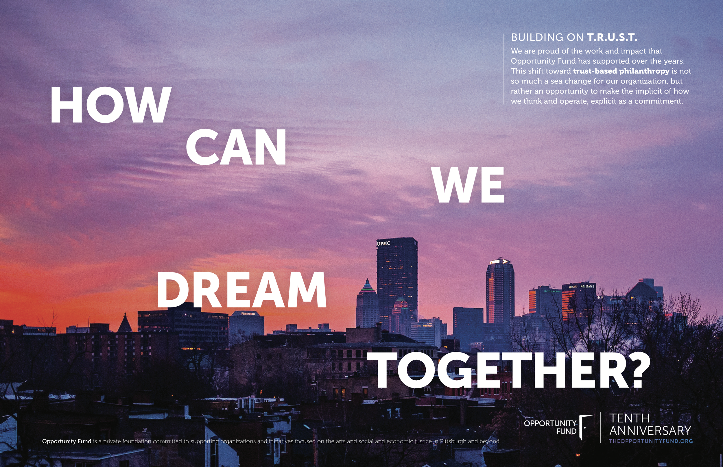 Opportunity Fund 10 Year Event: Poster reads, How Can We Dream Together?