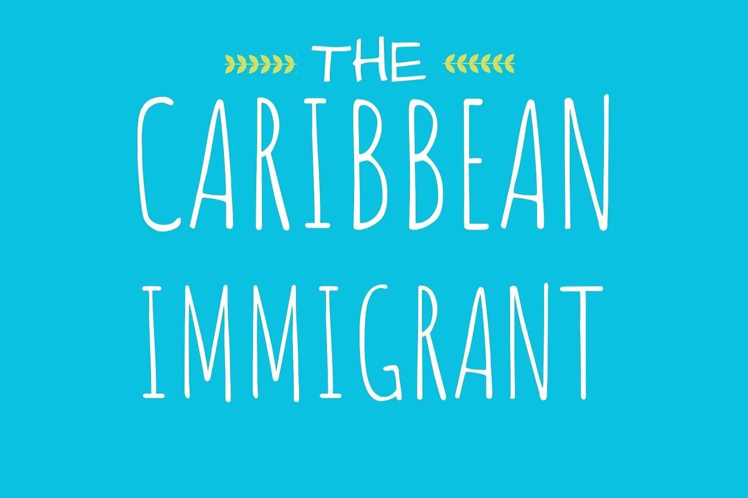 The Caribbean Immigrant 