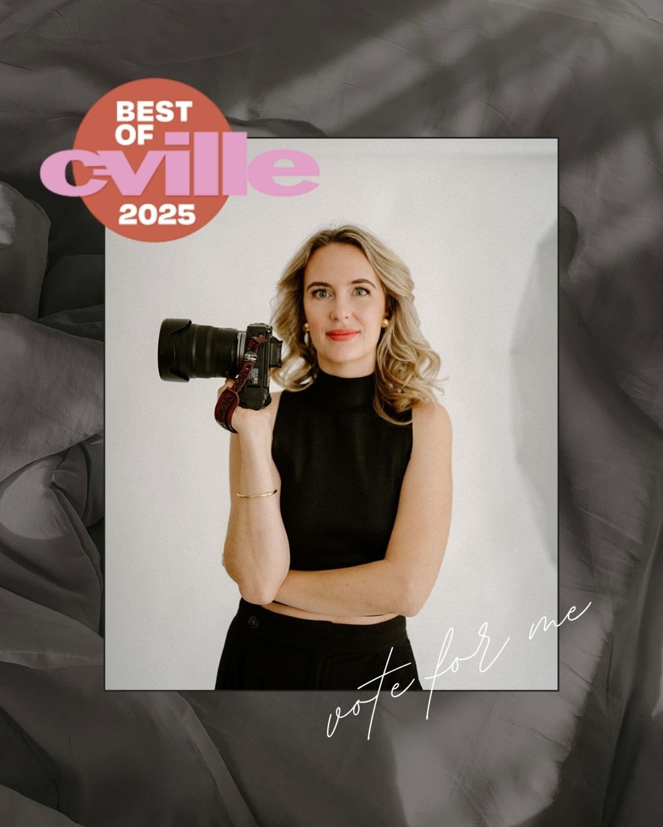 I wasn&rsquo;t sure I&rsquo;d put myself out there again this year &mdash; but here I am, showing up with a full heart and a big ask!

Being named &ldquo;Best of Cville 2023&rdquo; changed so much for me. It brought new clients, more shoots, and most
