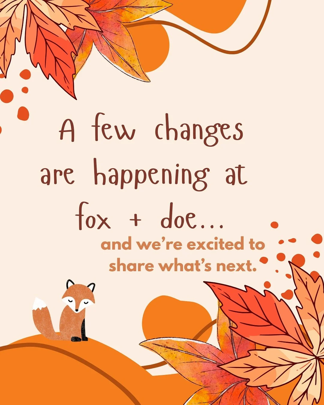 You may have noticed things have been a little quieter around here lately — and that’s because a few changes are happening behind the scenes at fox + doe. 🦊
We hit pause on consignments for a bit as we made some thoughtful updates and p