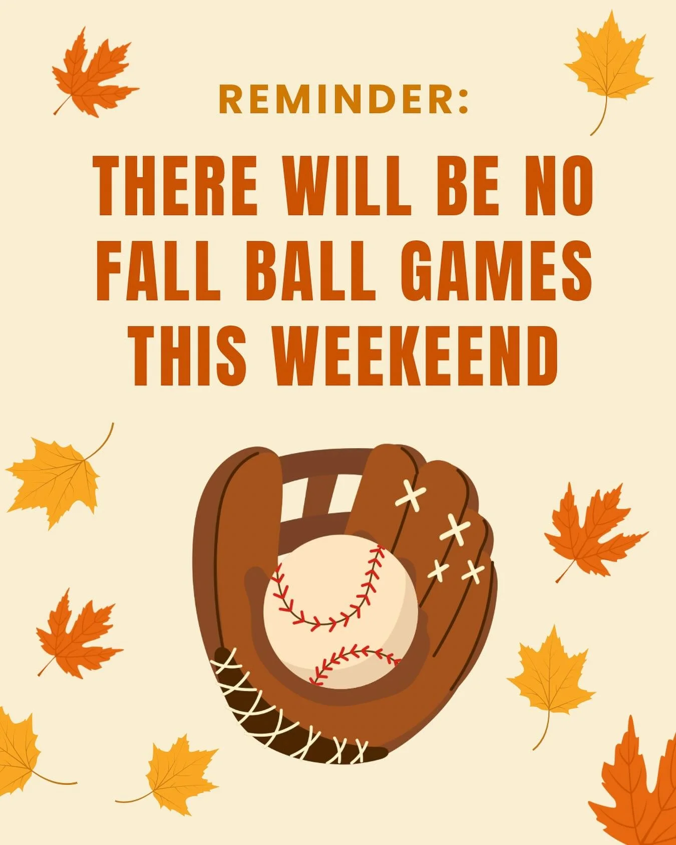 NO FALL BALL GAMES THIS WEEKEND

Due to the holiday weekend games are not scheduled for October 12, 2025. We will see you on October 19th!