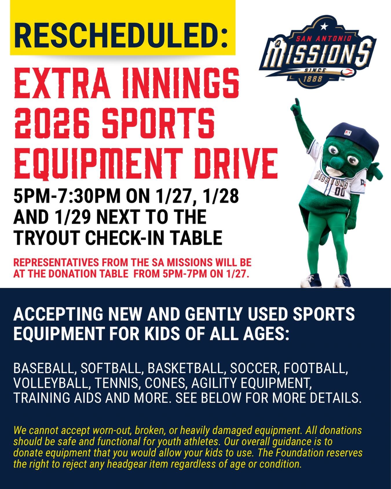 RESCHEDULED: Alamo Heights Little League is excited to partner with the San Antonio Missions for the Extra Innings 2026 Sports Equipment Drive on Tuesday 1/27, Wednesday 1/28 AND Thursday 1/29 from 5pm-7:30pm (next to the tryout check in table). Repr